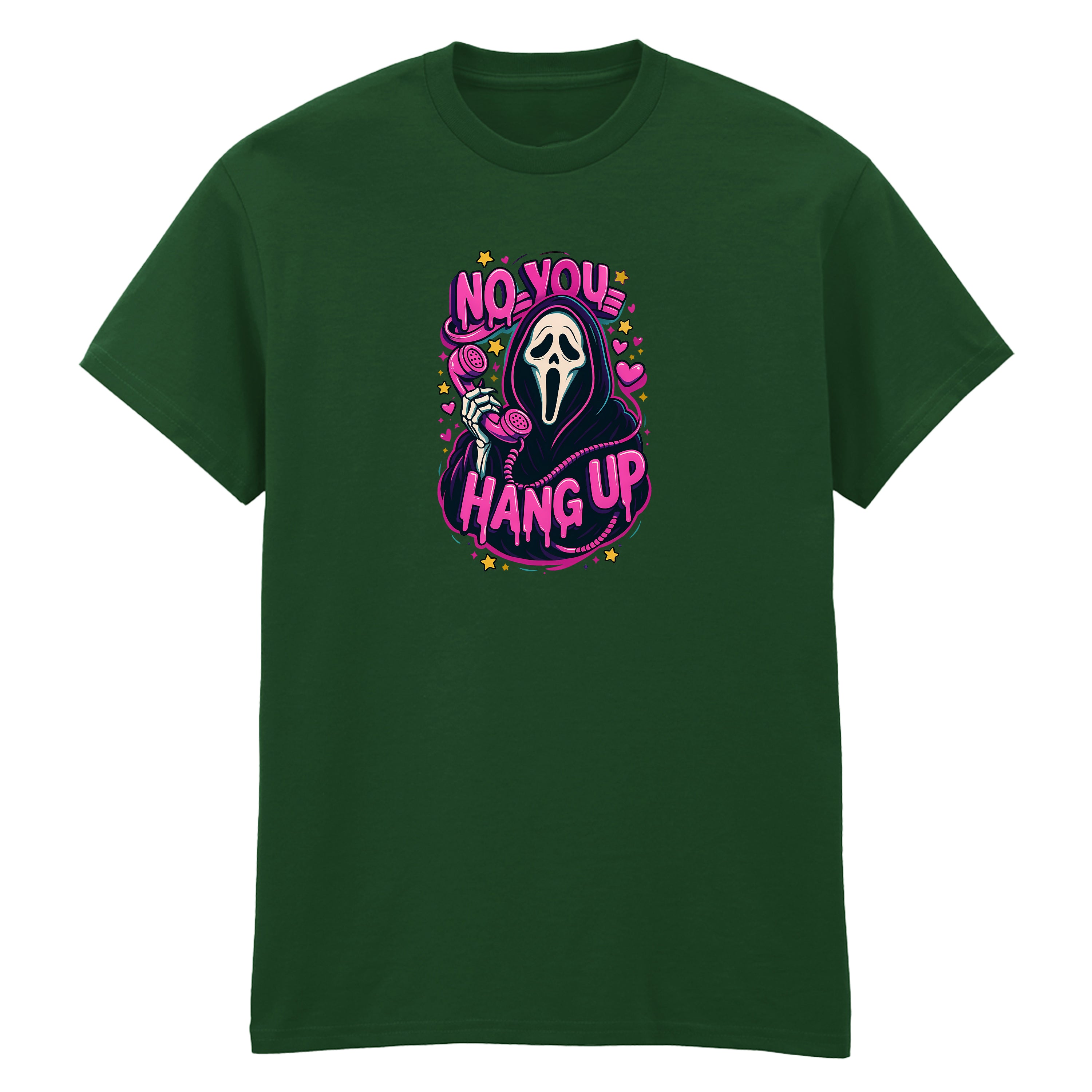 NO YOU HANG UP T-SHIRT