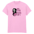 NO YOU HANG UP T-SHIRT