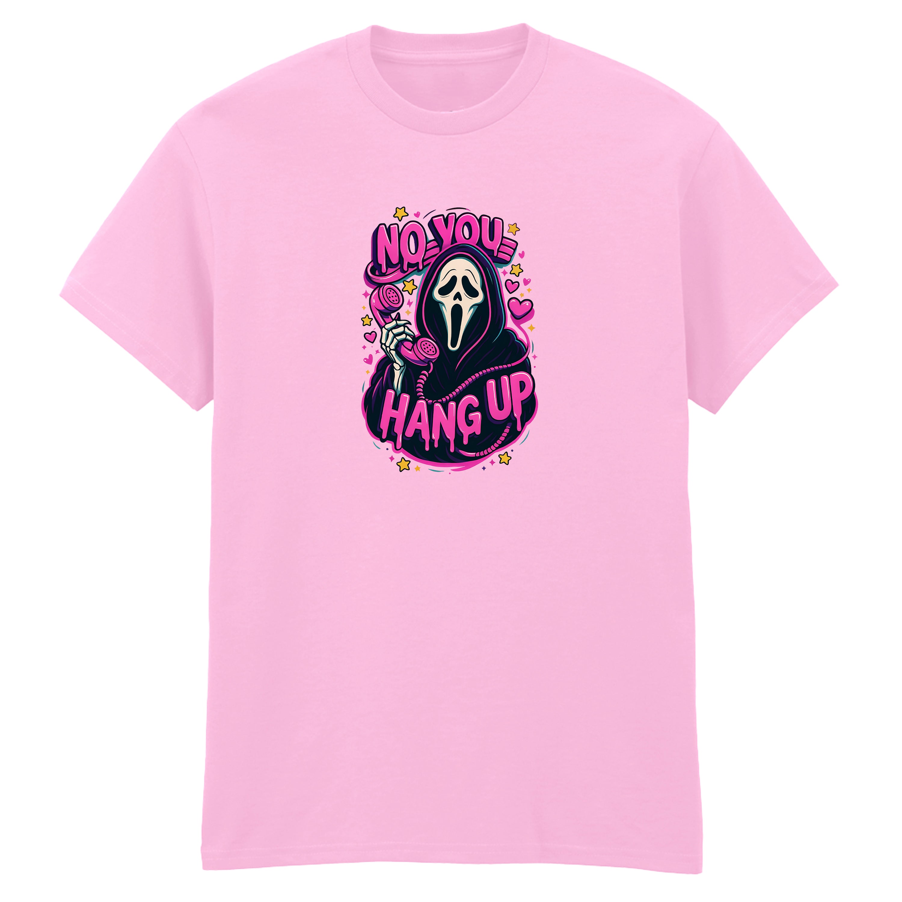 NO YOU HANG UP T-SHIRT