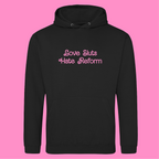 LOVE SLUTS HATE REFORM HOODIE