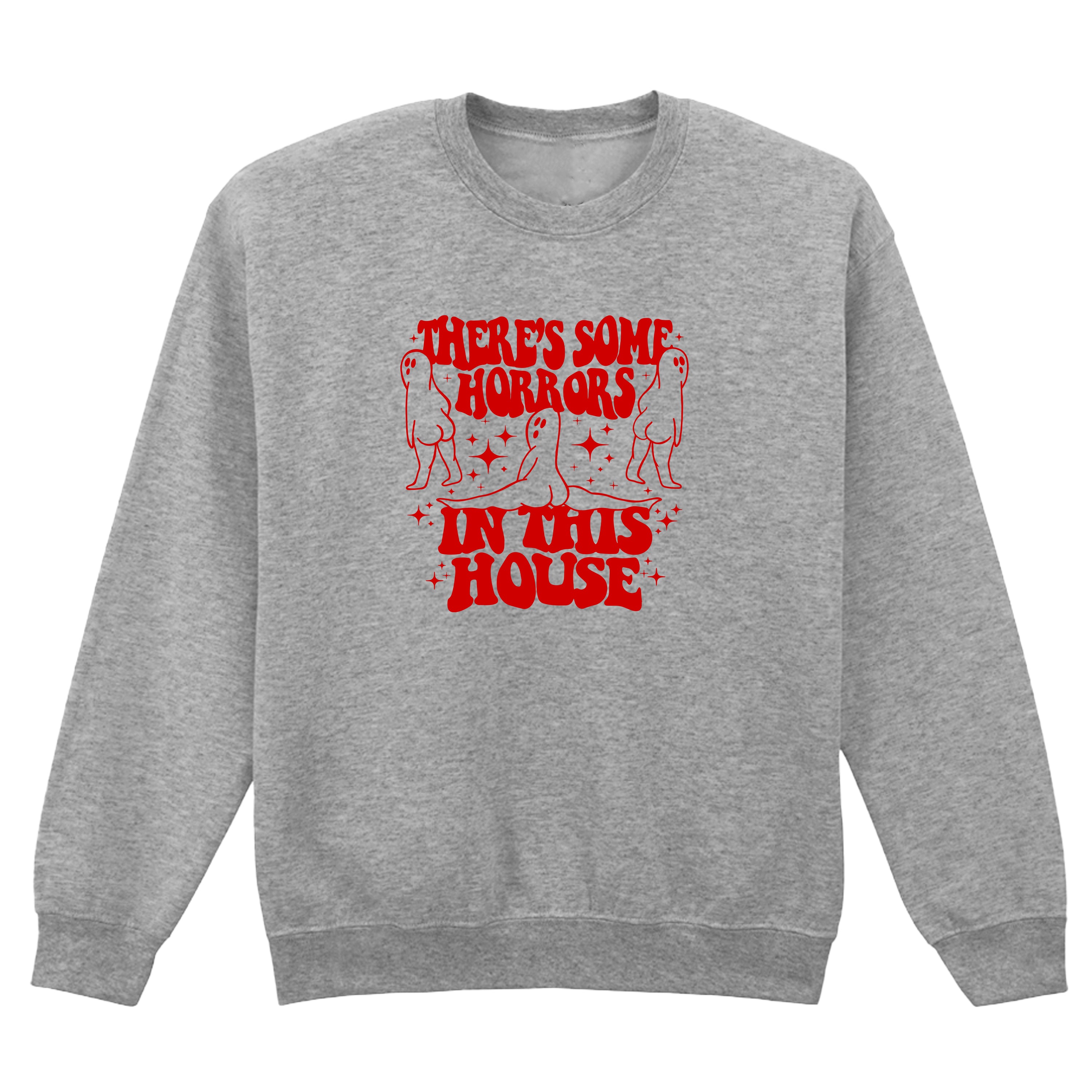HORRORS IN THIS HOUSE SWEATSHIRT