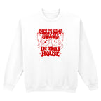 HORRORS IN THIS HOUSE SWEATSHIRT