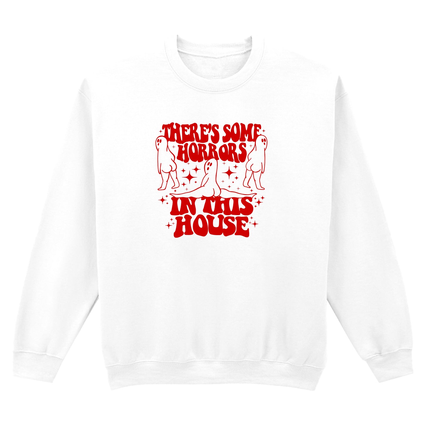 HORRORS IN THIS HOUSE SWEATSHIRT