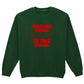 HORRORS IN THIS HOUSE SWEATSHIRT
