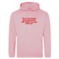 SORRY FOR BEING A HOT QUEER HOODIE