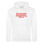 SORRY FOR BEING A HOT QUEER HOODIE