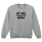 HOT GIRLS READ SWEATSHIRT