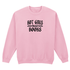 HOT GIRLS READ SWEATSHIRT
