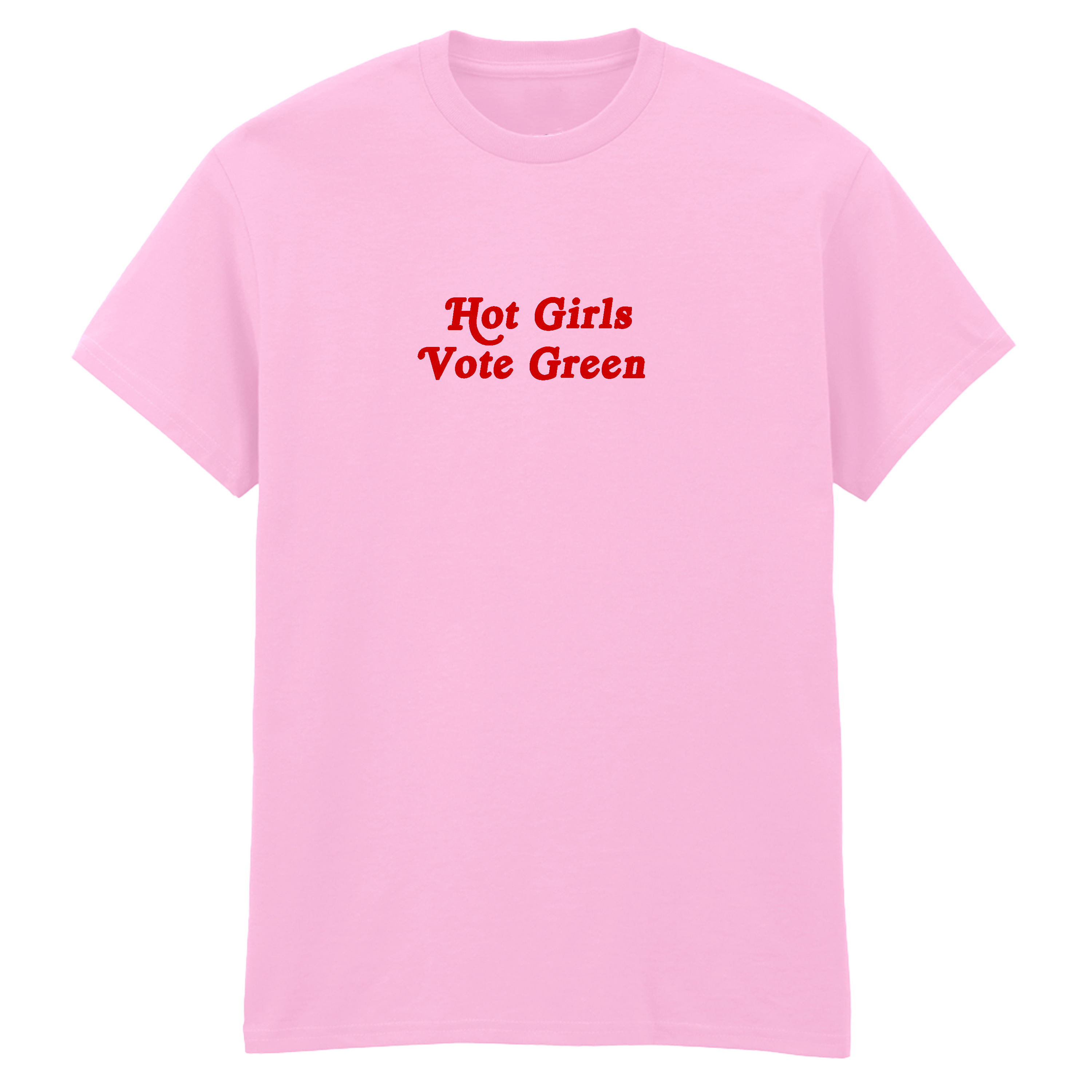 HOT GIRLS VOTE GREEN T-SHIRT