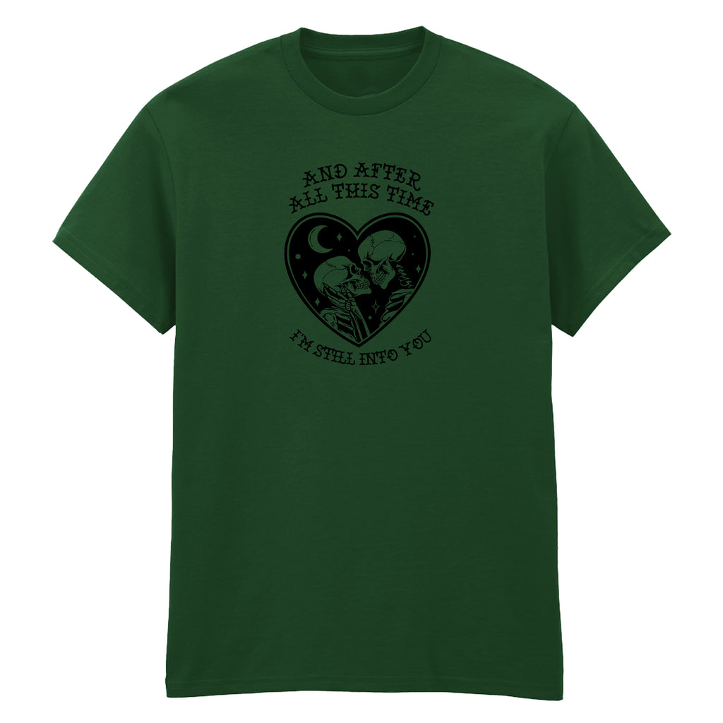 STILL INTO YOU T-SHIRT