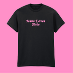 JESUS LOVES SLUTS SIMPLE T-SHIRT