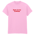 JESUS LOVES LESBIANS SIMPLE T-SHIRT