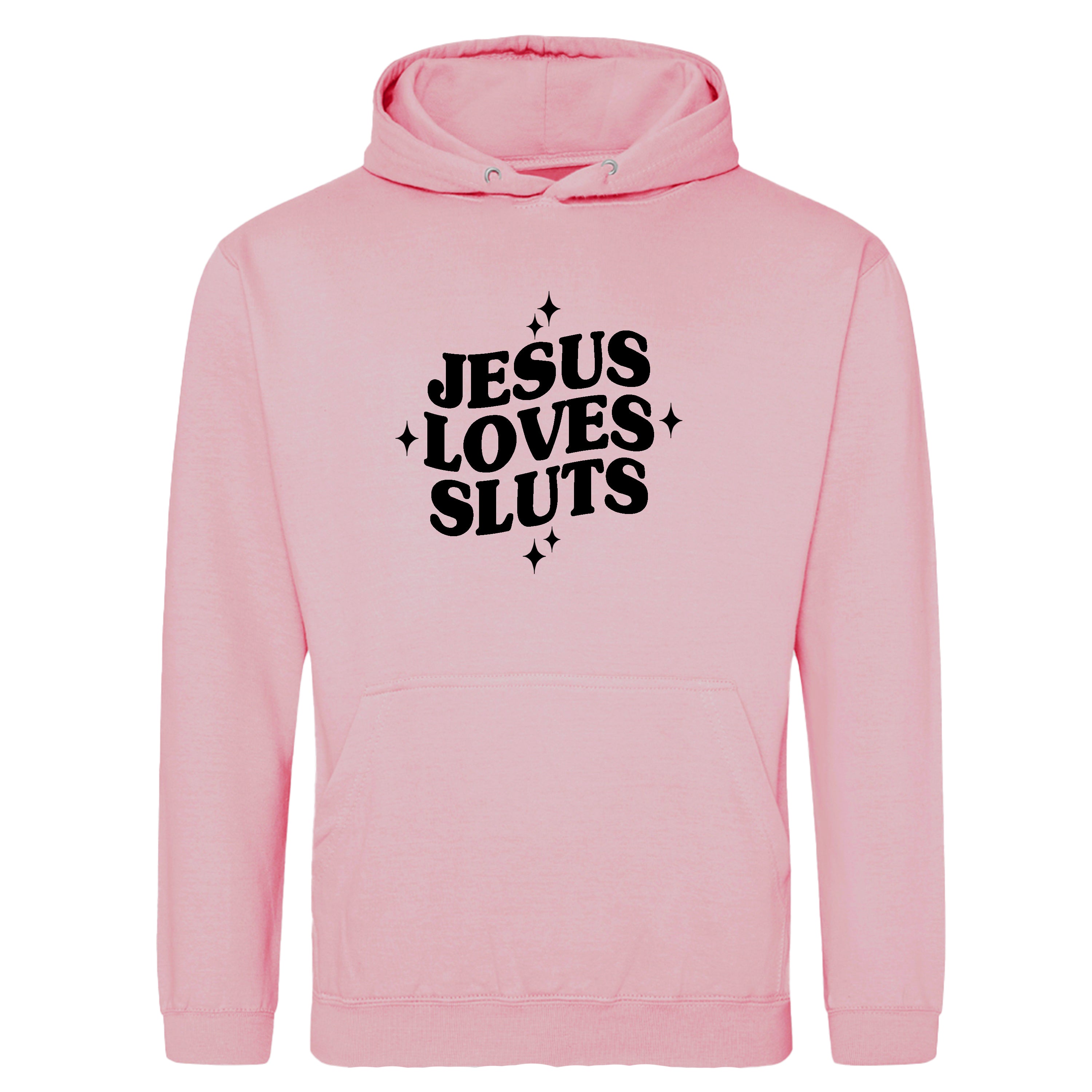 JESUS LOVES SLUTS HOODIE