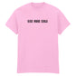 KISS MORE GIRLS T-SHIRT