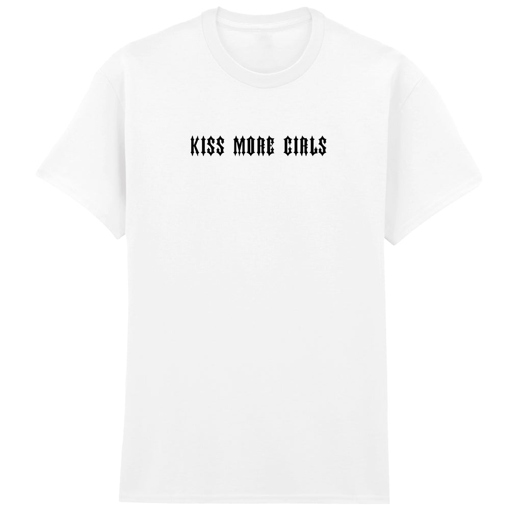 KISS MORE GIRLS T-SHIRT