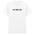 KISS MORE GIRLS T-SHIRT