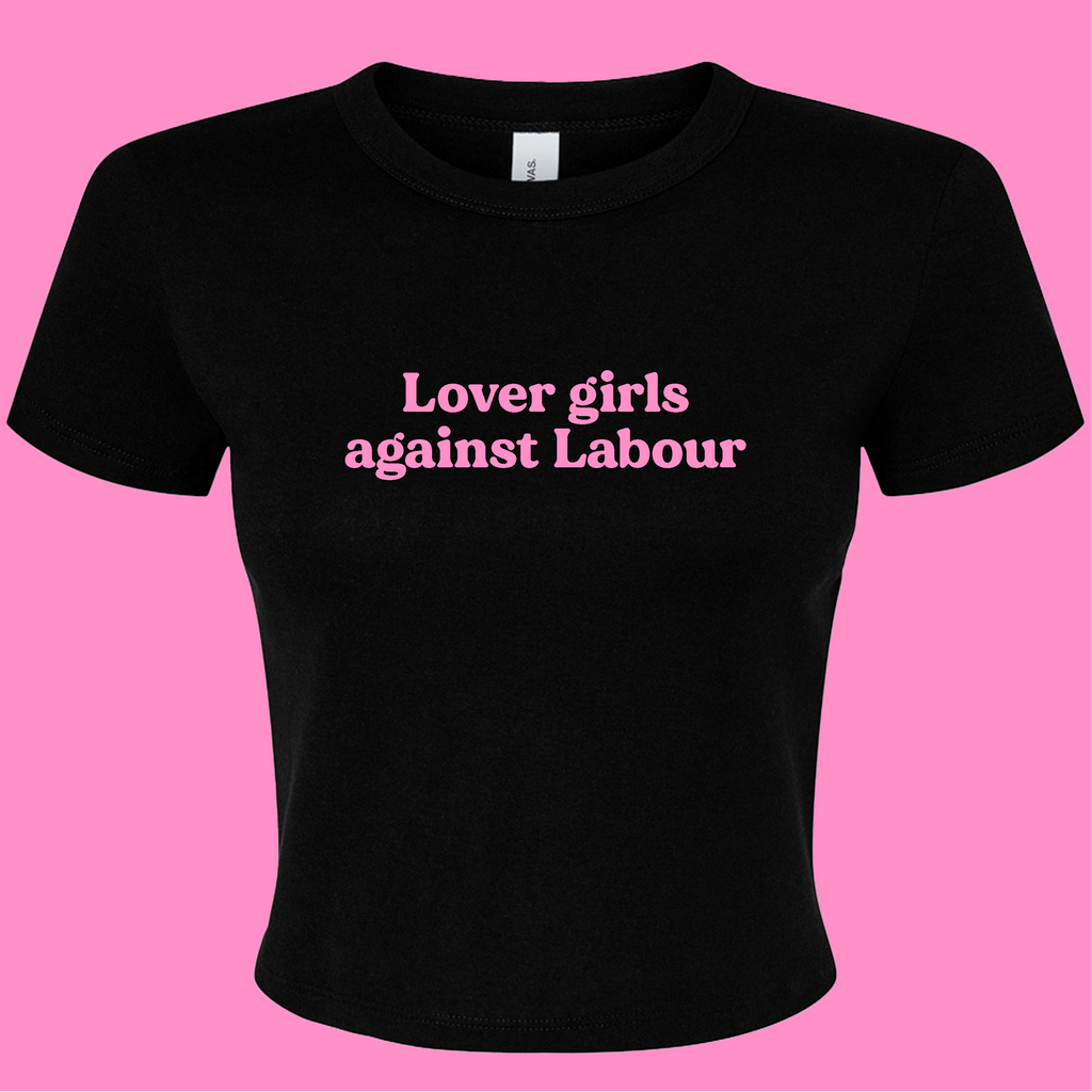 LOVER GIRLS AGAINST LABOUR BABY T-SHIRT