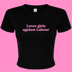 LOVER GIRLS AGAINST LABOUR BABY T-SHIRT