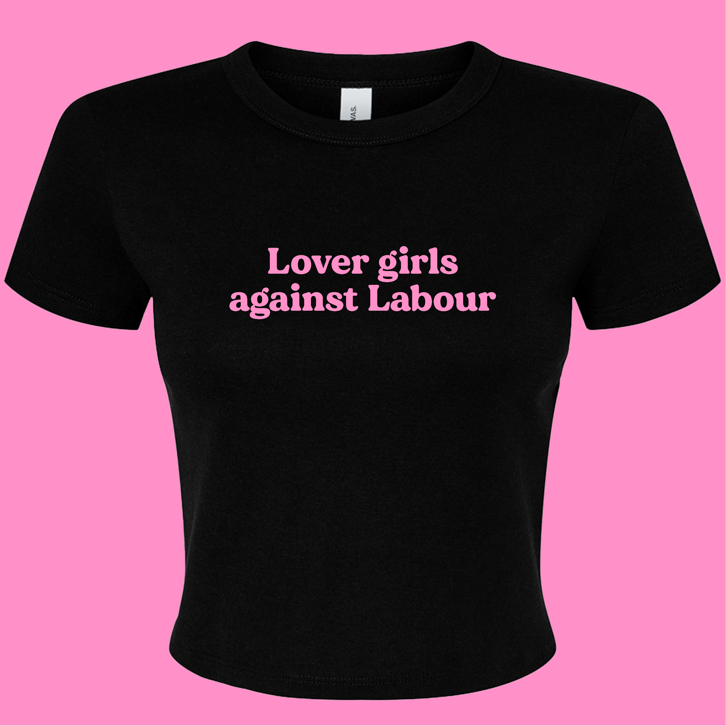 LOVER GIRLS AGAINST LABOUR BABY T-SHIRT