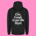 LEAVE ME ALONE ZIP HOODIE