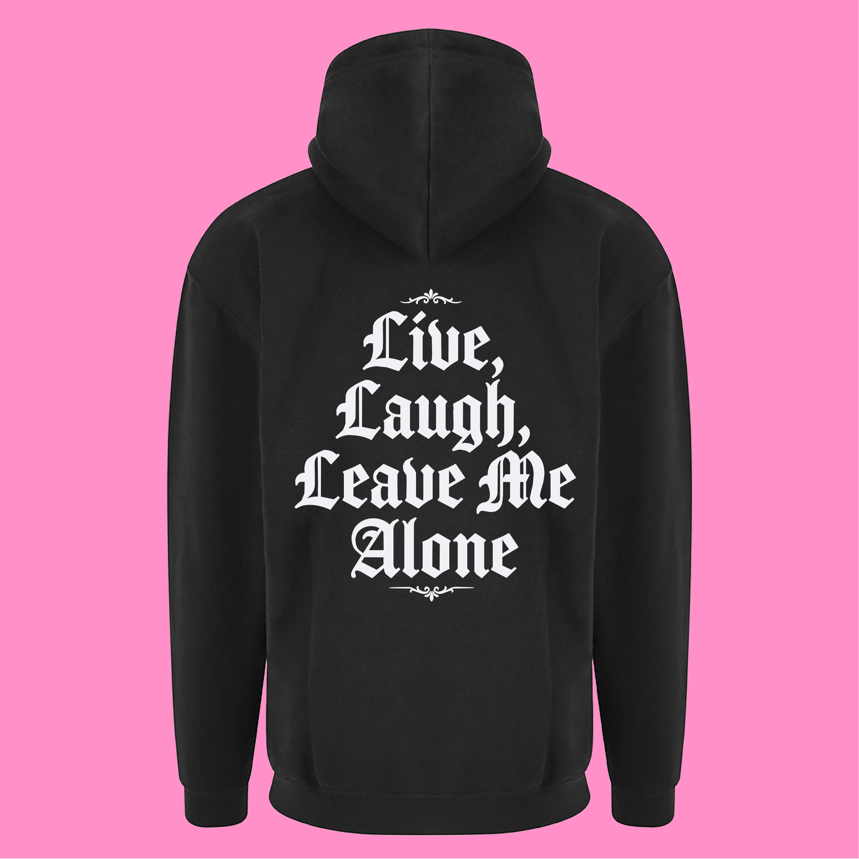 LEAVE ME ALONE ZIP HOODIE