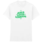 JESUS LOVES LESBIANS T-SHIRT