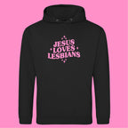 JESUS LOVES LESBIANS HOODIE