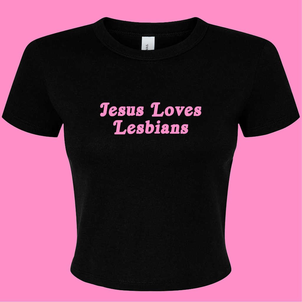 JESUS LOVES LESBIANS BABY T-SHIRT