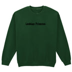 LESBIAN PRINCESS SWEATSHIRT