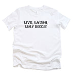 LIVE, LAUGH, LIMP BIZKIT KIDS T-SHIRT