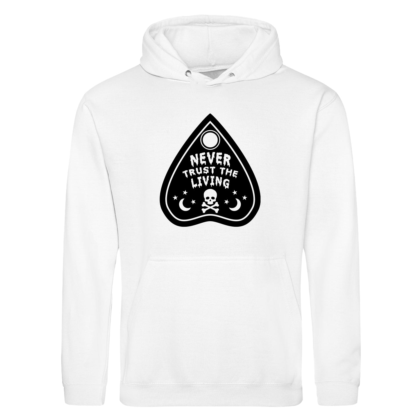 NEVER TRUST THE LIVING HOODIE