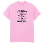 LIVE, LAUGH, LOBOTOMY FLOWER T-SHIRT