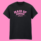 MAID OF HONOUR DATE T-SHIRT
