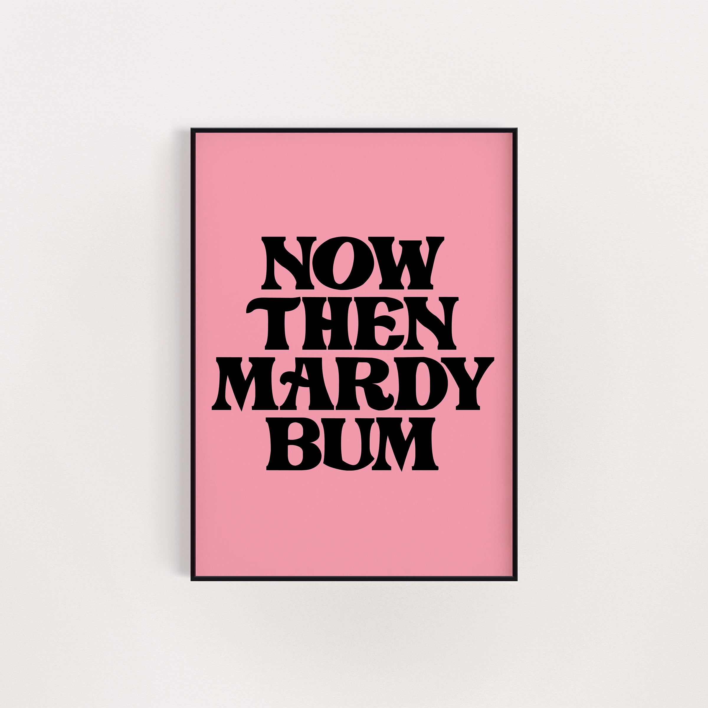 MARDY BUM PRINT