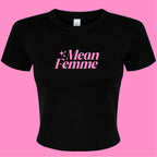 MEAN FEMME BABY T-SHIRT