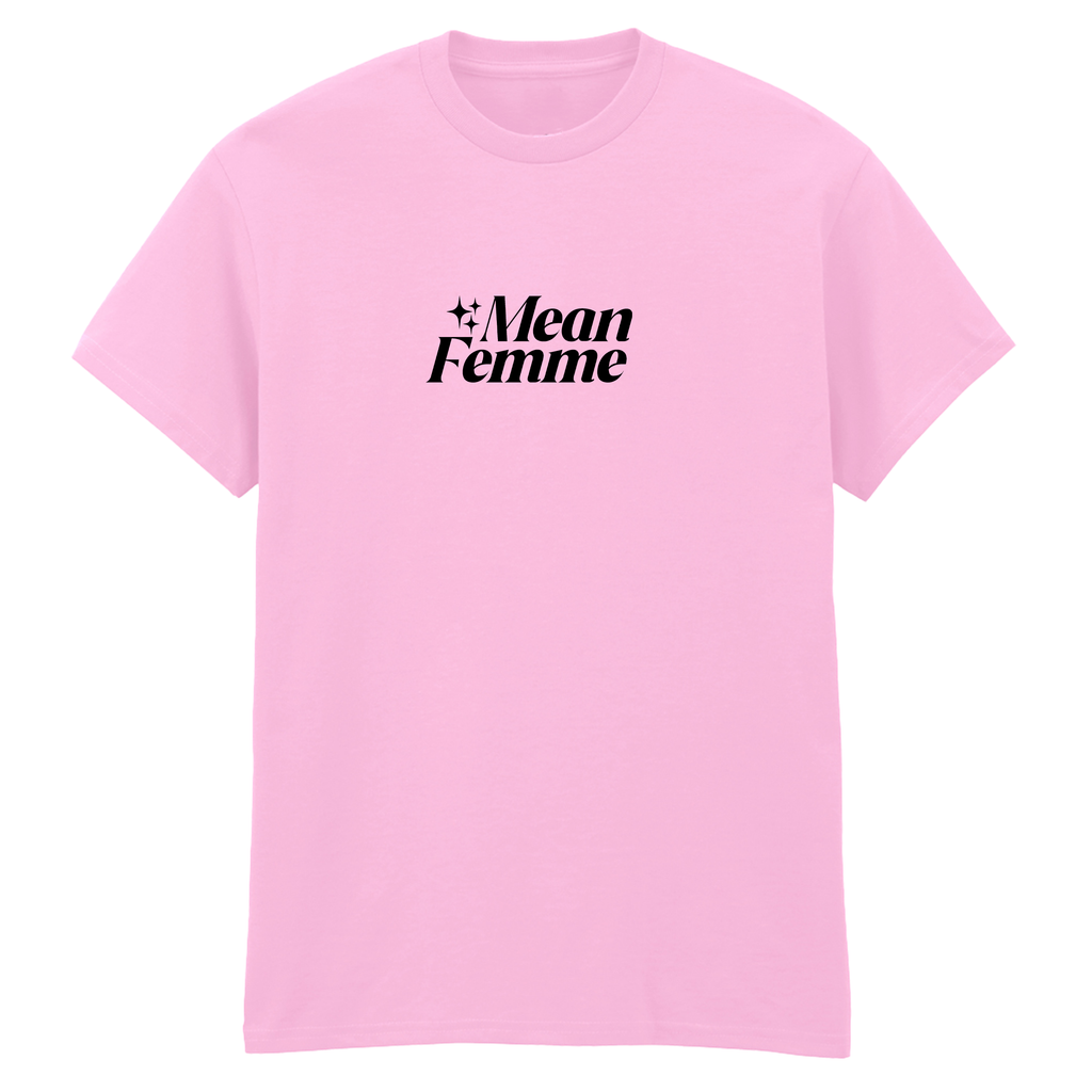 MEAN FEMME T-SHIRT