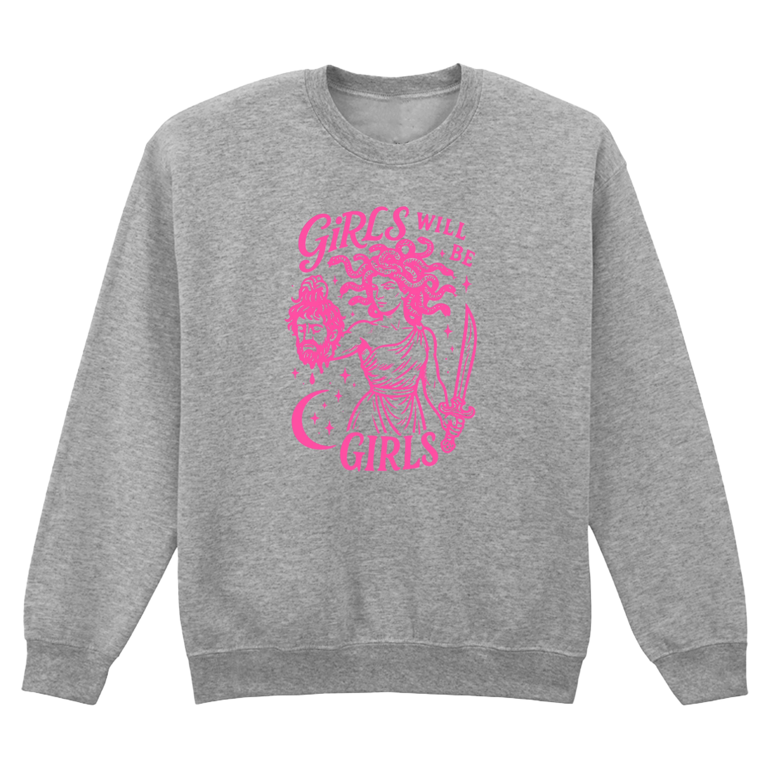 GIRLS WILL BE GIRLS MEDUSA SWEATSHIRT