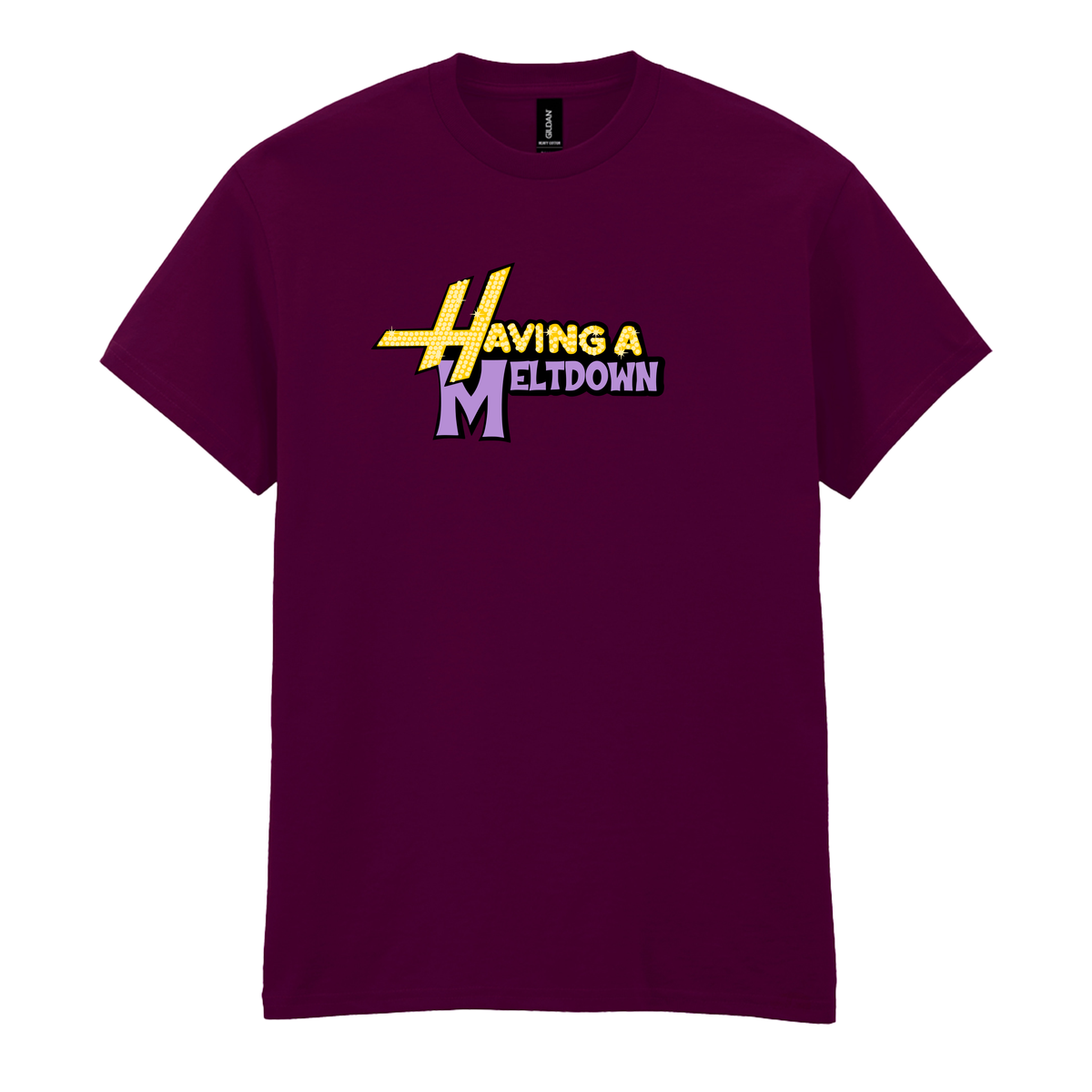 HAVING A MELTDOWN T-SHIRT