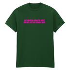 MY MENTAL HEALTH ISN'T GREAT BUT MY BOOBS ARE T-SHIRT