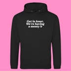 GET IN LOSER WE'RE HAVING A MENTY B HOODIE