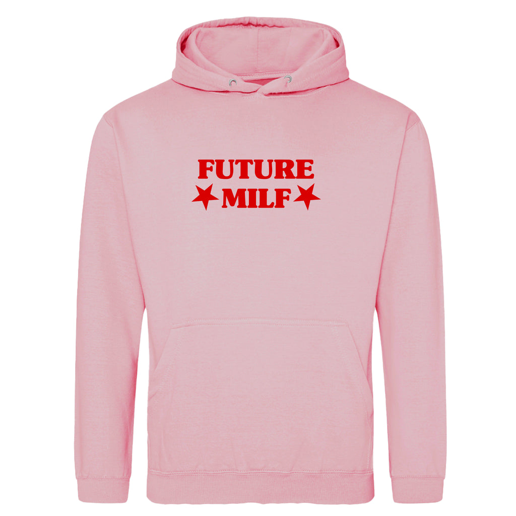 FUTURE MILF HOODIE