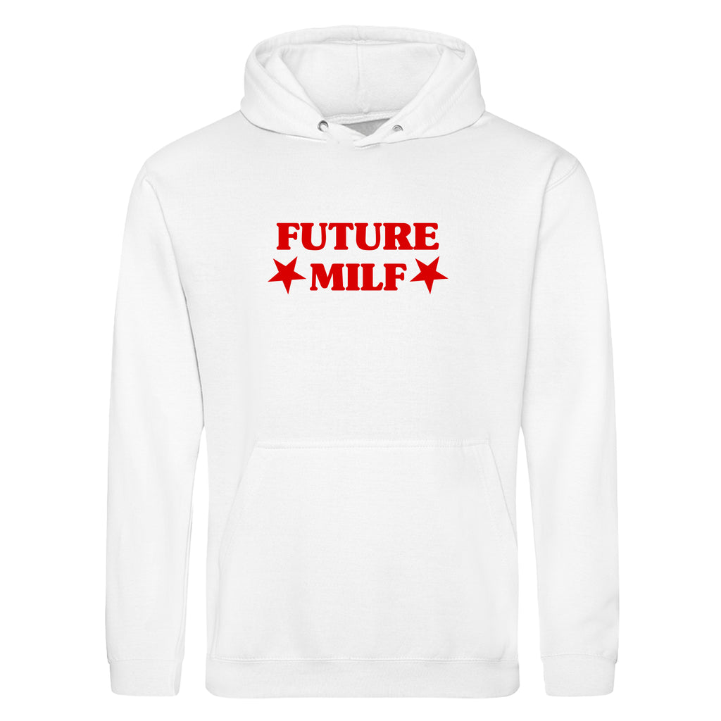 FUTURE MILF HOODIE