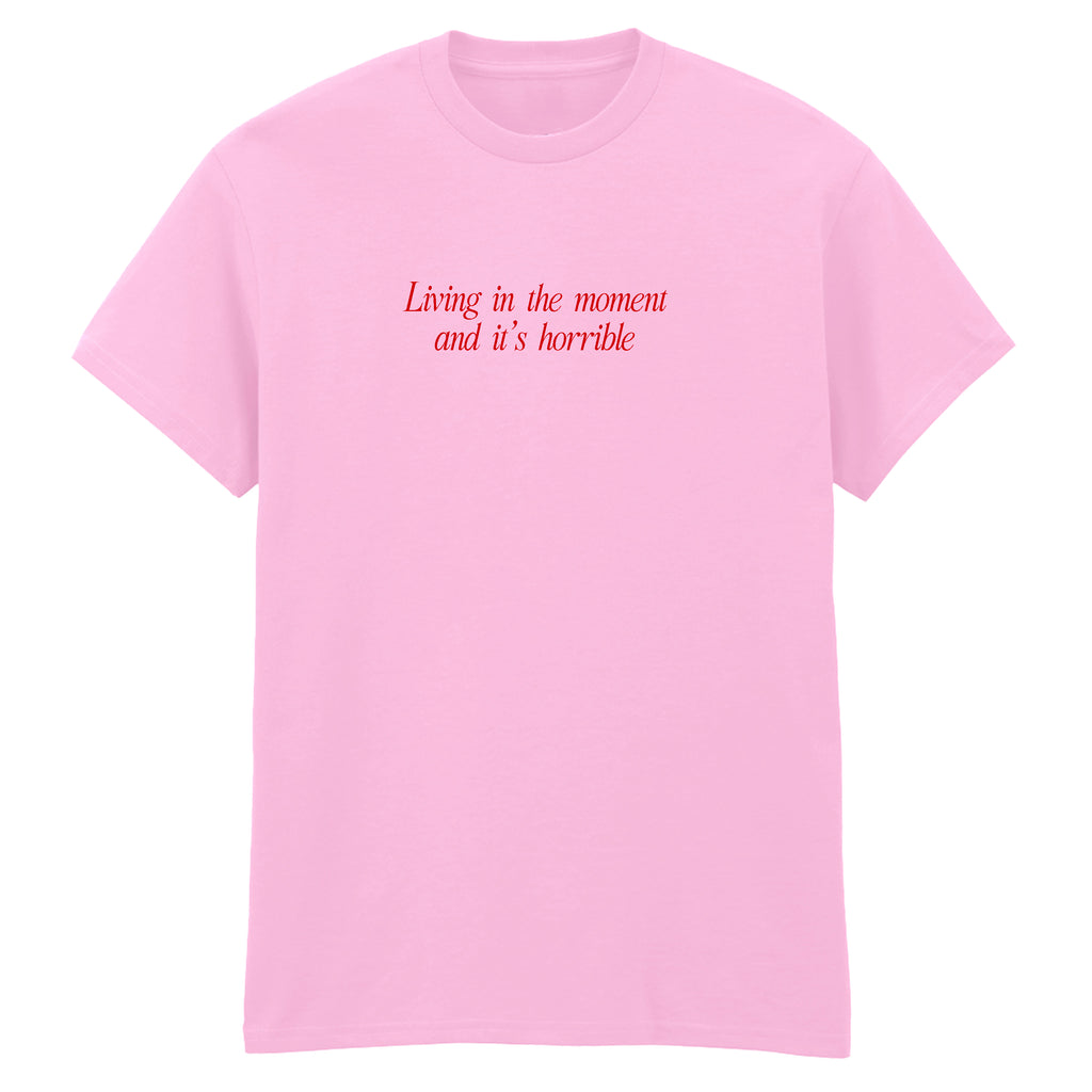 LIVING IN THE MOMENT T-SHIRT