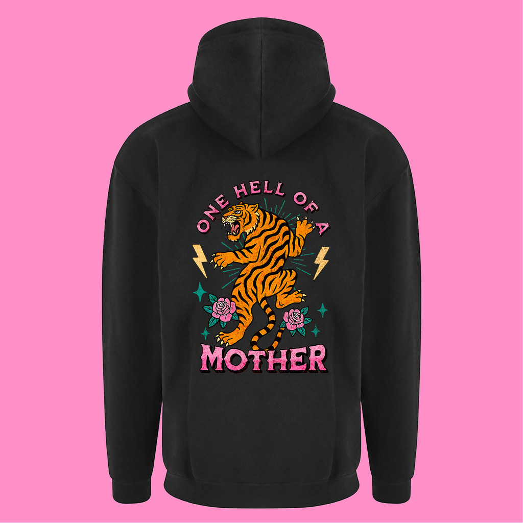 ONE HELL OF A MOTHER ZIP HOODIE
