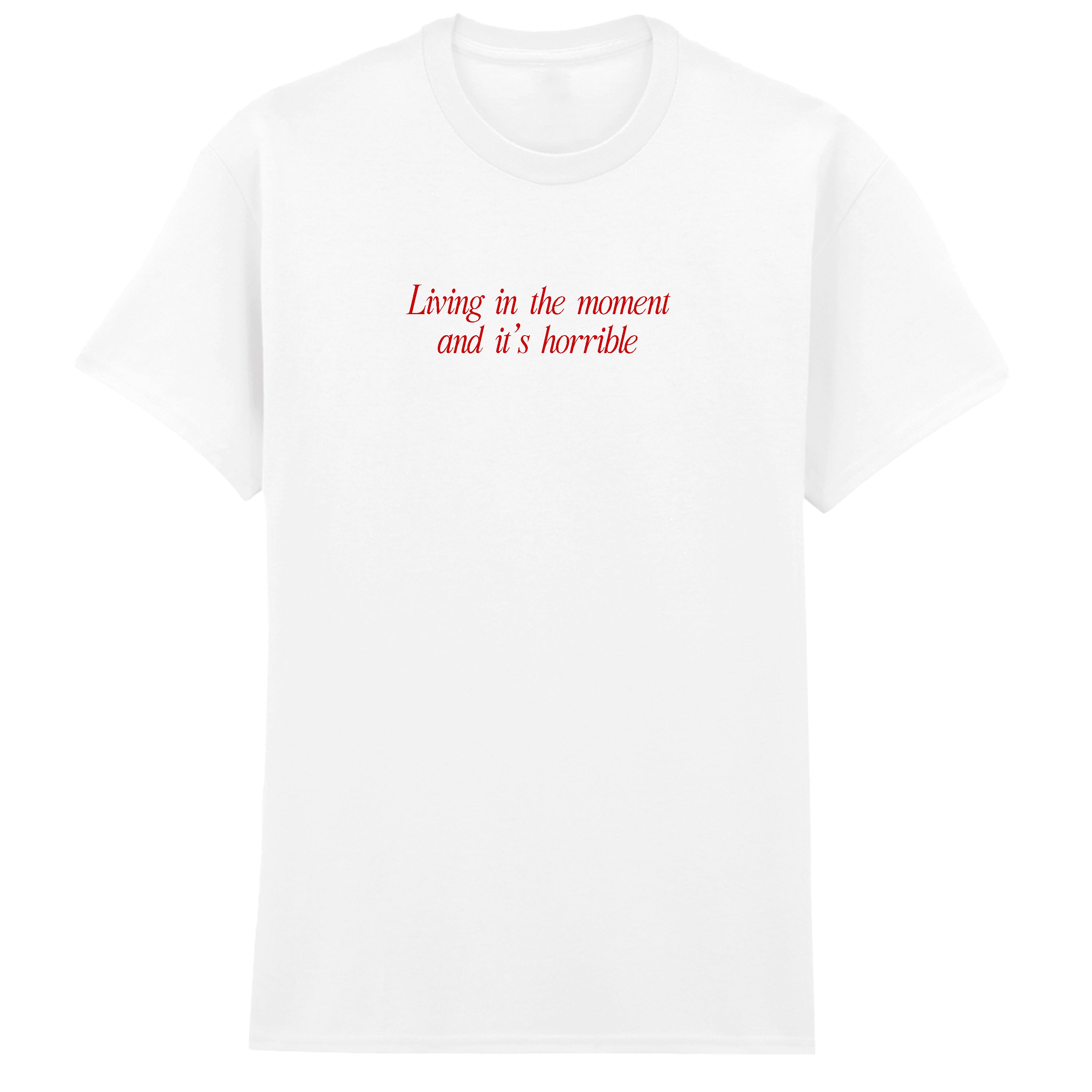 LIVING IN THE MOMENT T-SHIRT