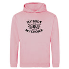 MY BODY MY CHOICE FLOWER HOODIE