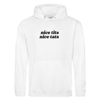 NICE TITS NICE TATS HOODIE