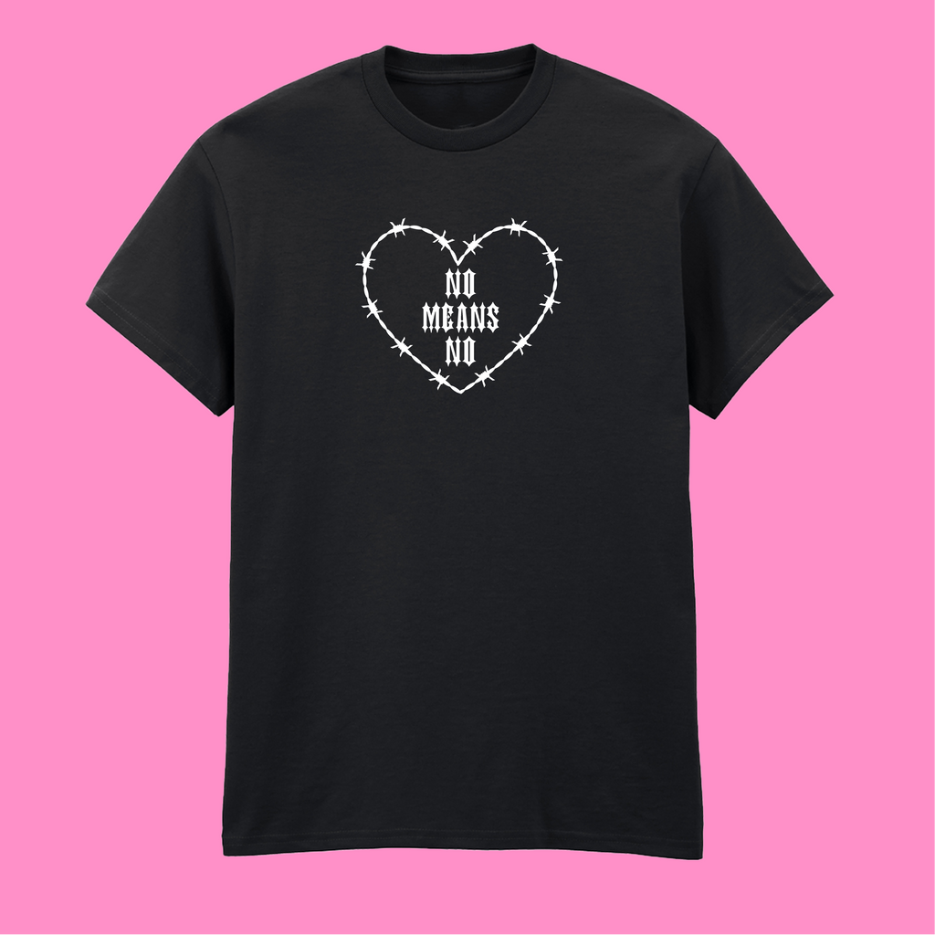 NO MEANS NO T-SHIRT