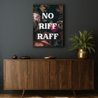 NO RIFF RAFF PAINT PRINT