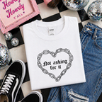 NOT ASKING FOR IT T-SHIRT